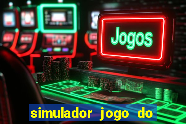 simulador jogo do fortune tiger